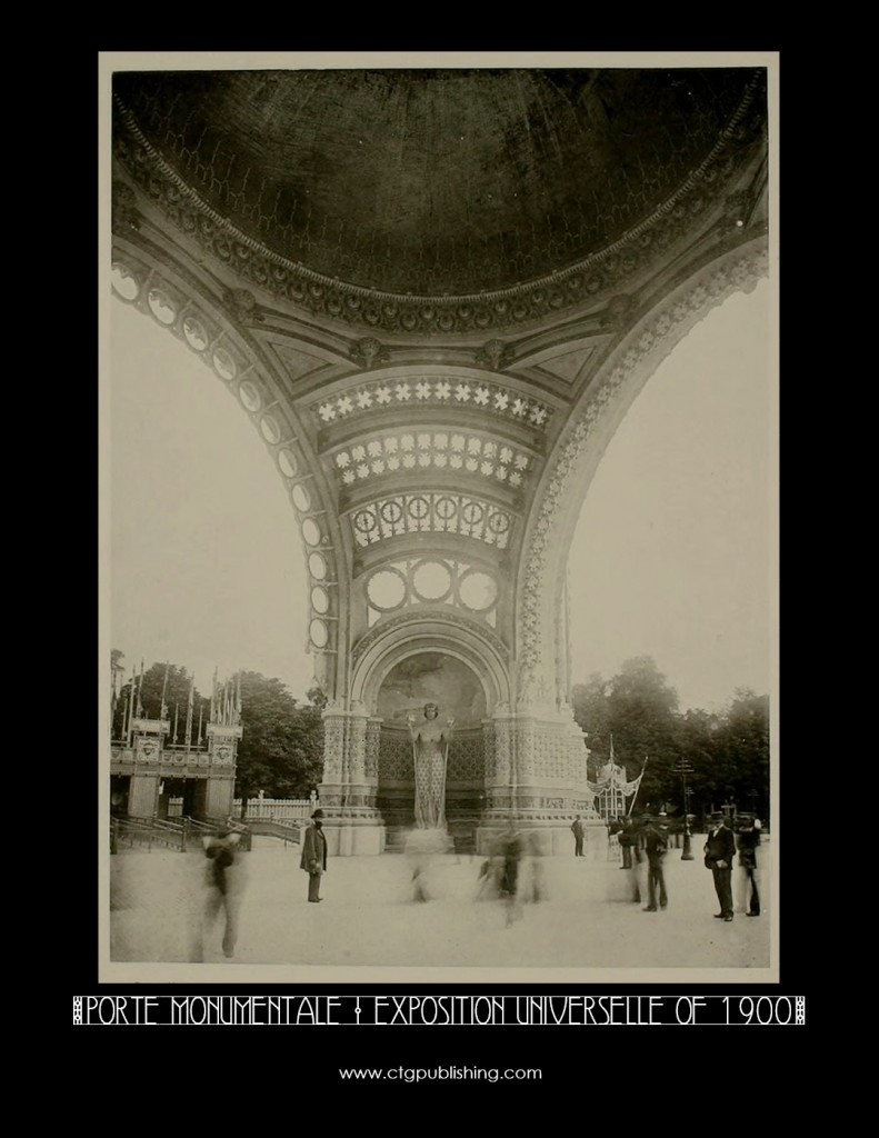 Porte Monumentale, Exposition Universelle of 1900 - Designed by Rene Binet
