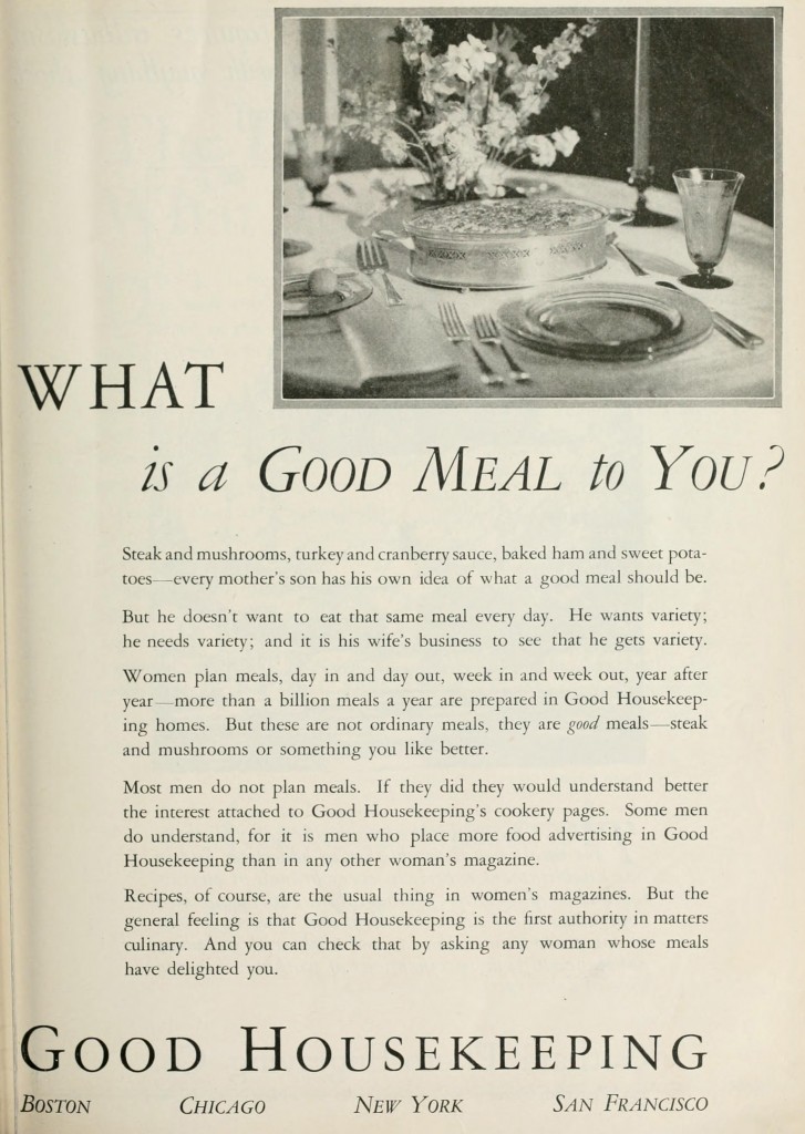 Good Housekeeping Magazine Trade Ad - What is a Good Meal to You circa 1927