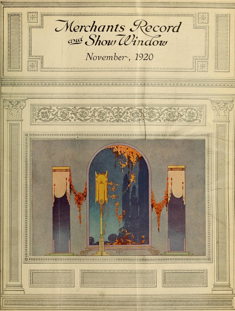 November 1920 - Merchants Record and Show Window Magazine Cover