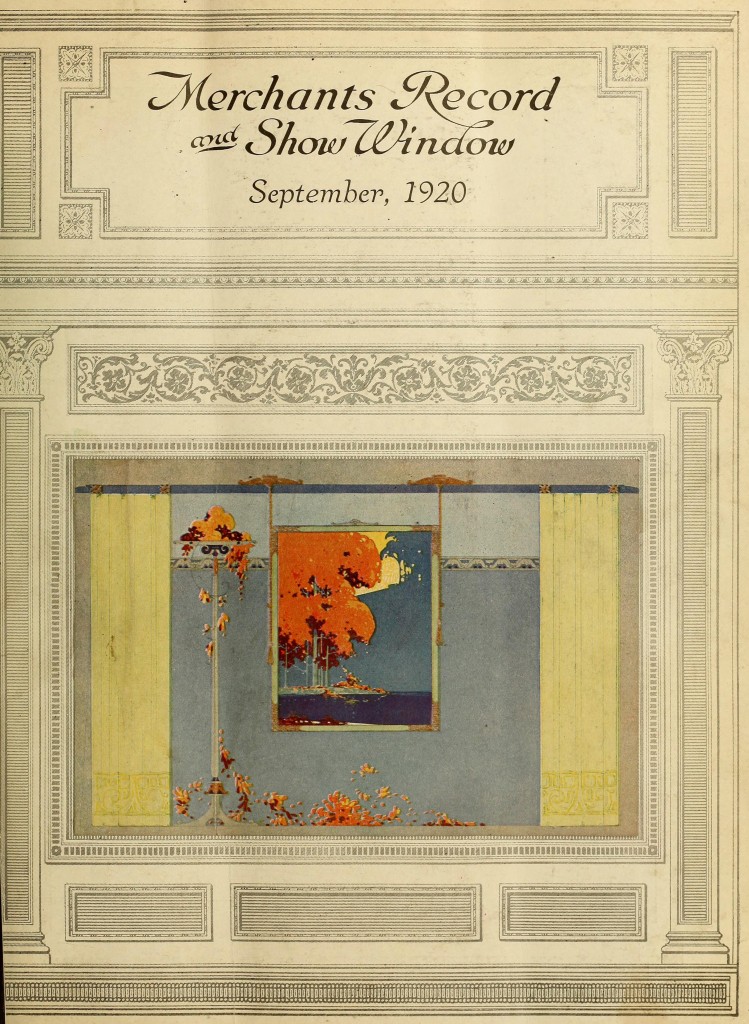 September 1920 - Merchants Record and Show Window Magazine Cover