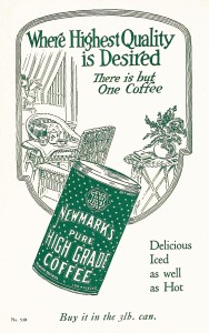 Coffee Advertisement - California circa 1918 - Newmark's Coffee