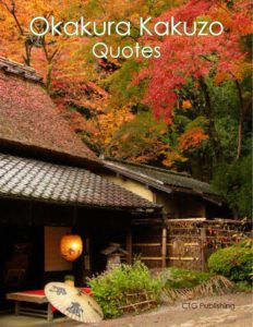 Tea Quotes from Okakura Kakuzo